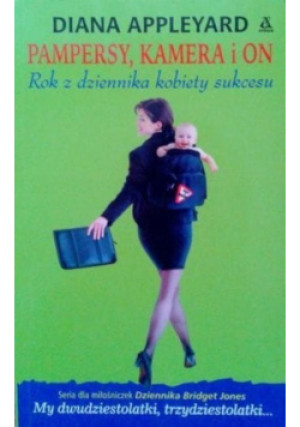 Pampersy kamera i on - D. Appleyard - książka  wyd. 2001