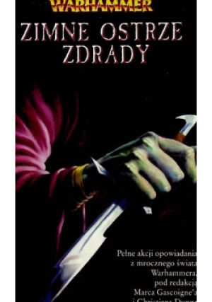 Zimne ostrze zdrady - Marc Gascoigne, Christian Dunn - książka  wyd. 2008