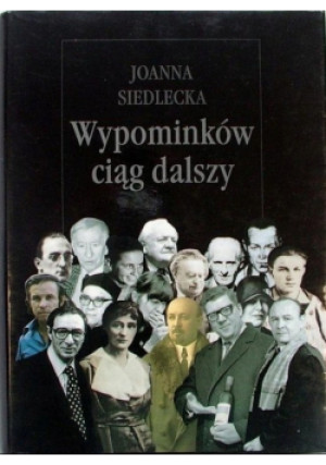 Wypominków ciag dalszy - Joanna Siedlecka - książka  wyd. 1999