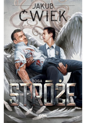 Stróże 2 Brudnopis Boga - Jakub Ćwiek - książka fantasy wyd. 2019