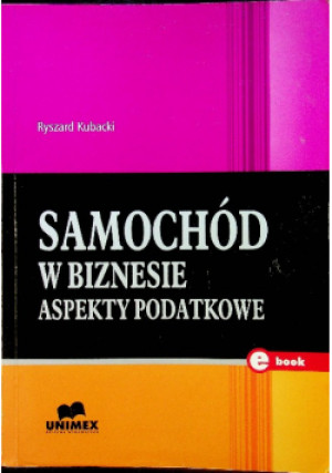 Samochód w biznesie - Ryszard Kubacki - książka  wyd. 2016