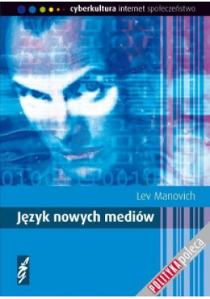 Język nowych mediów - Lev Manovich - książka  wyd. 2006