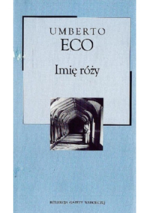 Imię róży - Umberto Eco - książka  wyd. 2004