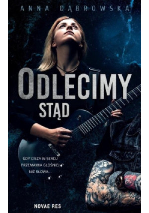 Odlecimy stąd - Anna Dąbrowska - książka  wyd. 2020
