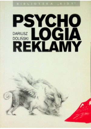 Biblioteka Aidy Tom 1 Psychologia reklamy - Dariusz Doliński - książka  wyd. 2001