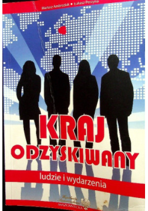 Kraj odzyskiwany - Mariusz Ambroziak - książka historyczna wyd. 2013