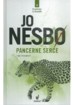 Pancerne serce Tom 1 - Jo Nesbo - książka  wyd. 2018