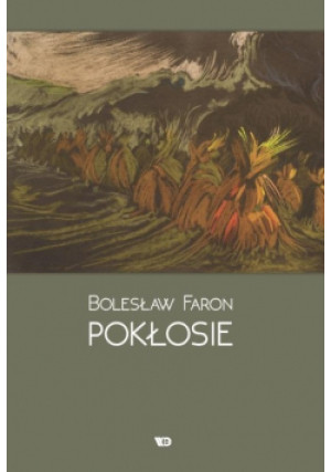 Pokłosie - Bolesław Faron - książka  wyd. 2017