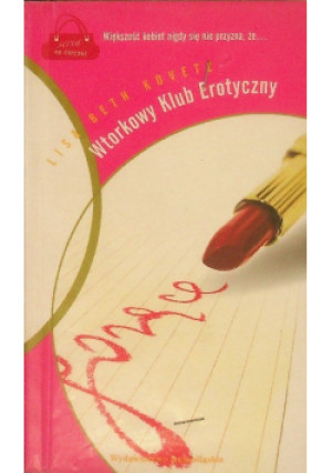 Wtorkowy klub erotyczny - Lisa Beth - książka historyczna wyd. 2006
