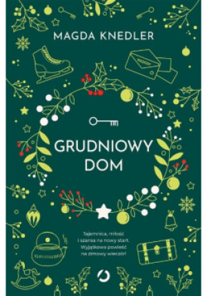Grudniowy dom - Magda Knedler - książka  wyd. 2023