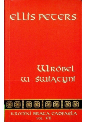 Wróbel w świątyni - Ellis Peters - książka  wyd. 2001