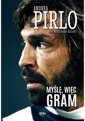 Pirlo. Myślę, więc gram - Andrea Pirlo - książka  wyd. 2014