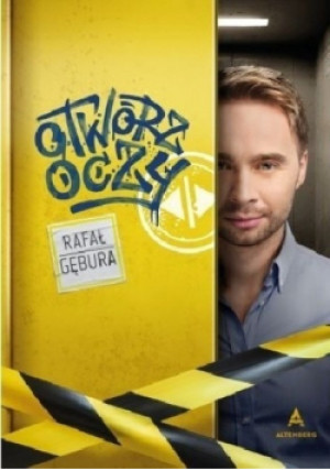 Otwórz oczy - Rafał Gębura - książka reportaż wyd. 2019