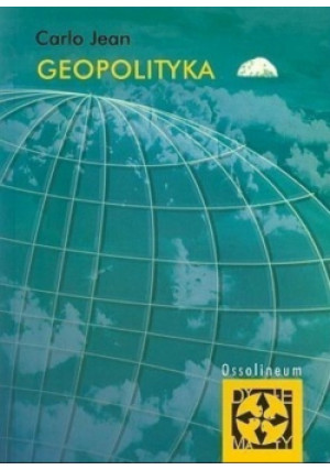 Geopolityka - Carlo Jean - książka  wyd. 2007