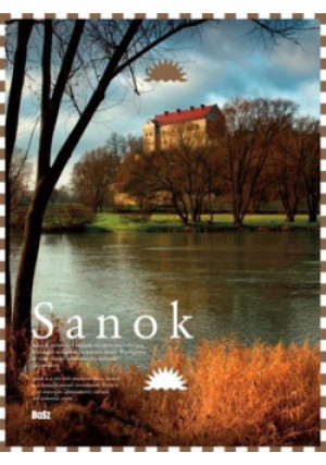 Sanok - Robert Bańkosz - książka  wyd. 2016