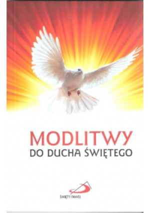 Modlitwy do Ducha Świętego - książka  wyd. 2012