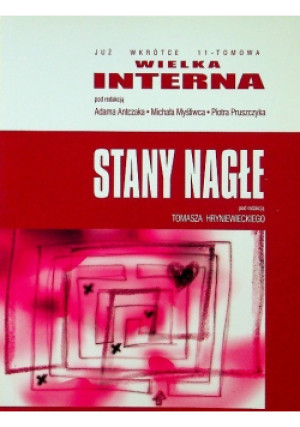 Stany nagłe - Tomasz Hryniewiecki (red.) - książka  wyd. 2014