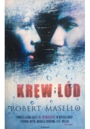 Krew i lód - Robert Masello - książka  wyd. 2011