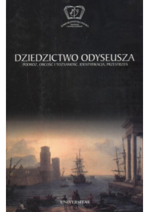 Dziedzictwo Odyseusza - książka historyczna wyd. 2007