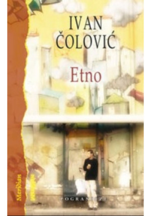 Etno - Ivan Colović - książka  wyd. 2012