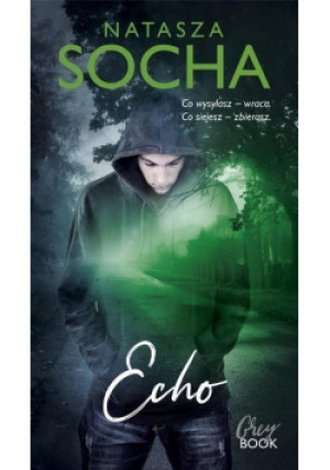 Echo - Natasza Socha - książka  wyd. 2022