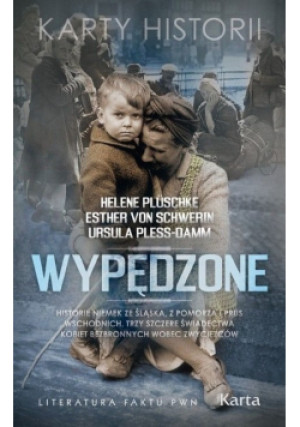 Wypędzone - Ursula Pless - Damm - książka historyczna wyd. 2013