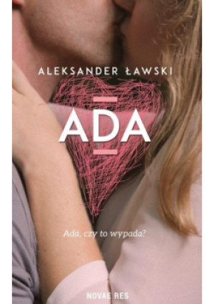 Ada - Aleksander Ławski - książka  wyd. 2020