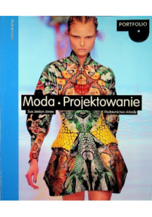 Moda projektowanie - Sue Jenkyn Jones - książka  wyd. 2012