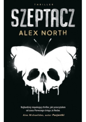Szeptacz - Alex North - książka  wyd. 2019