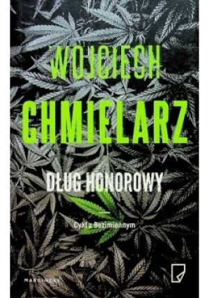 Dług honorowy - Wojciech Chmielarz - książka  wyd. 2021