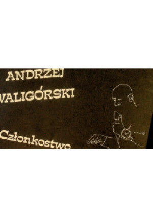 Członkostwo - Andrzej Waligórski - książka historyczna wyd. 1990