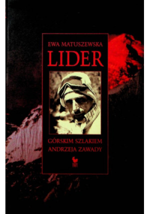 Lider - Ewa Matuszewska - książka reportaż wyd. 2003