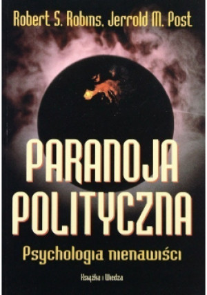 Paranoja polityczna - Robert S. Robins - książka  wyd. 1999