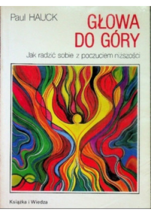 Głowa do góry - Paul Hauck - książka  wyd. 1994