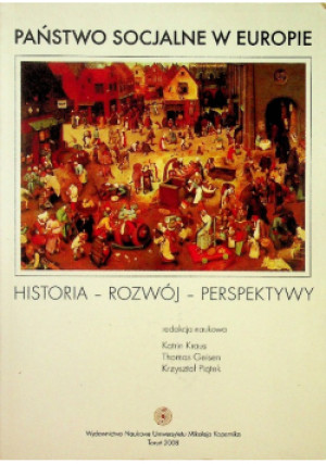 Państwo socjalne w Europie - Krzysztof Piątek, Katrin Kraus, Thomas Geisen - książka  wyd. 2008