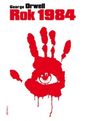 Rok 1984 - George Orwell - książka historyczna wyd. 2014