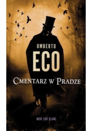 Cmentarz w Pradze - Umberto Eco - książka  wyd. 2011