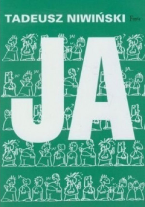Ja - Tadeusz Niwiński - książka  wyd. 2002