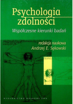 Psychologia zdolności - Andrzej E. Sękowski - książka  wyd. 2005