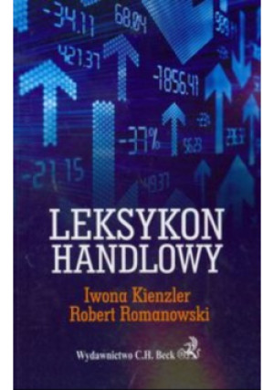 Leksykon handlowy - Iwona Kienzler, Robert Romanowski - książka  wyd. 2009