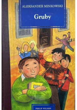 Gruby - Aleksander Minikowski - książka  wyd. 2001