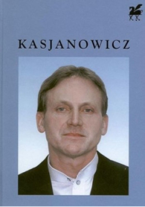 Poezje wybrane - Eugeniusz Kasjanowicz - książka  wyd. 2008
