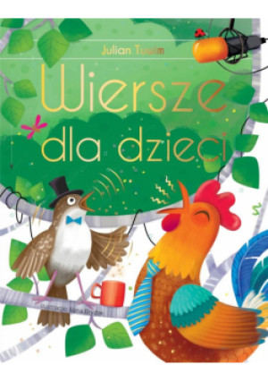 Wiersze dla dzieci - Tuwim Julian - książka  wyd. 2024