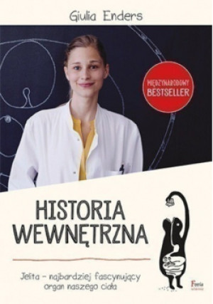 Historia wewnętrzna - Giulia Enders - książka  wyd. 2015