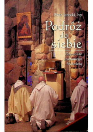 Podróż do siebie - Piotr Jarecki - książka  wyd. 2015