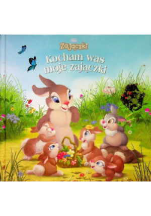 Kocham Was Moje Zajączki - Laura Driscoll - książka  wyd. 2008