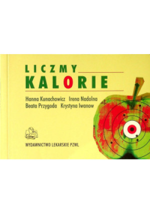 Liczymy kalorie - Irena Nadolna, Hanna Kunachowicz, Beata Przygoda - książka  wyd. 2005