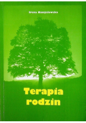 Terapia rodzin - Irena Namysłowska - książka  wyd. 2000