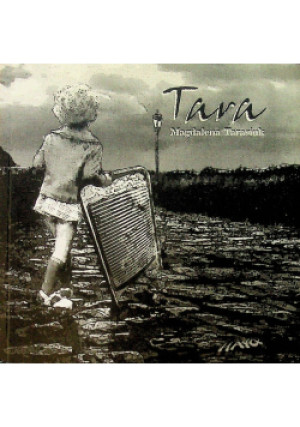 Tara - Magdalena Tarasiuk - książka  wyd. 2011
