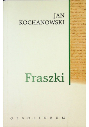 Fraszki - Jan Kochanowski - książka  wyd. 2008